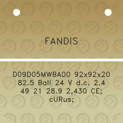 fandis-d09d05mwba00-92x92x20-825-ball-24-v-dc-24-49-21-289-2430-ce-curus