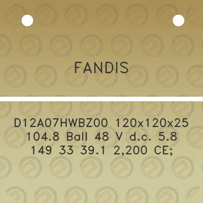 fandis-d12a07hwbz00-120x120x25-1048-ball-48-v-dc-58-149-33-391-2200-ce