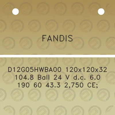 fandis-d12g05hwba00-120x120x32-1048-ball-24-v-dc-60-190-60-433-2750-ce