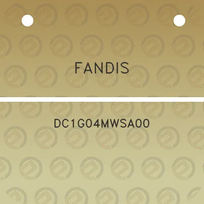 fandis-dc1g04mwsa00