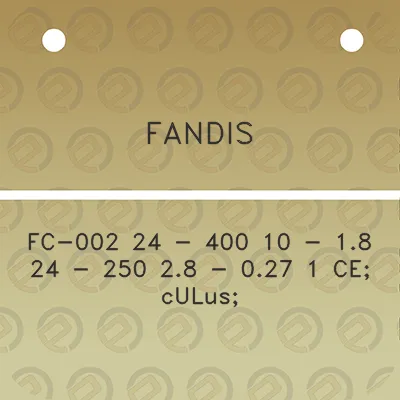 fandis-fc-002-24-400-10-18-24-250-28-027-1-ce-culus