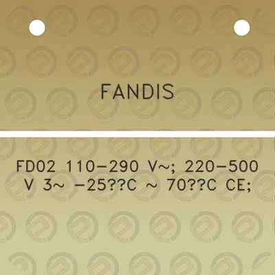 fandis-fd02-110-290-v-220-500-v-3-25c-70c-ce