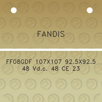 fandis-ff08gdf-107x107-925x925-48-vdc-48-ce-23