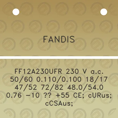 fandis-ff12a230ufr-230-v-ac-5060-01100100-1817-4752-7282-480540-076-10-55-ce-curus-ccsaus