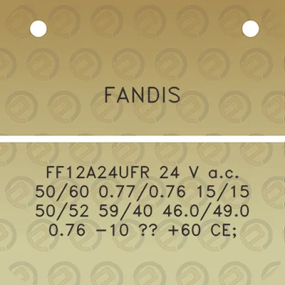 fandis-ff12a24ufr-24-v-ac-5060-077076-1515-5052-5940-460490-076-10-60-ce