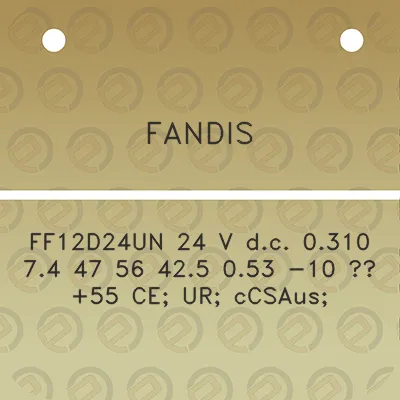 fandis-ff12d24un-24-v-dc-0310-74-47-56-425-053-10-55-ce-ur-ccsaus