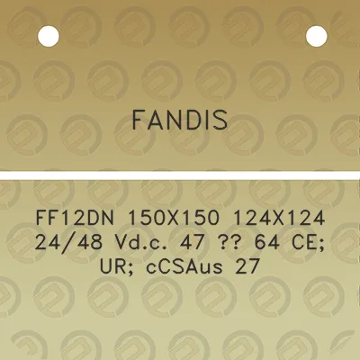 fandis-ff12dn-150x150-124x124-2448-vdc-47-64-ce-ur-ccsaus-27