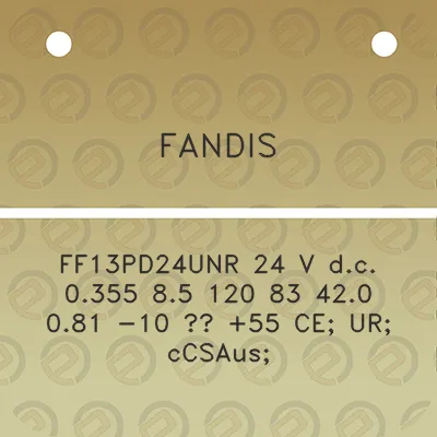 fandis-ff13pd24unr-24-v-dc-0355-85-120-83-420-081-10-55-ce-ur-ccsaus