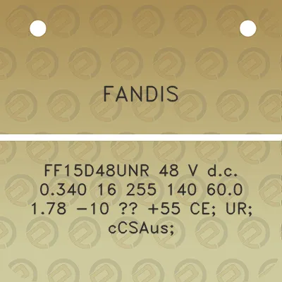 fandis-ff15d48unr-48-v-dc-0340-16-255-140-600-178-10-55-ce-ur-ccsaus