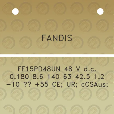 fandis-ff15pd48un-48-v-dc-0180-86-140-63-425-12-10-55-ce-ur-ccsaus