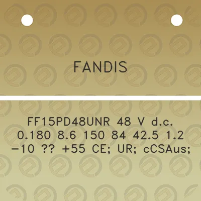 fandis-ff15pd48unr-48-v-dc-0180-86-150-84-425-12-10-55-ce-ur-ccsaus