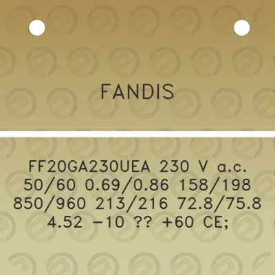 fandis-ff20ga230uea-230-v-ac-5060-069086-158198-850960-213216-728758-452-10-60-ce