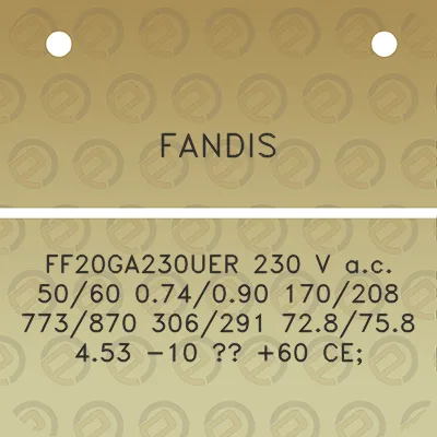 fandis-ff20ga230uer-230-v-ac-5060-074090-170208-773870-306291-728758-453-10-60-ce