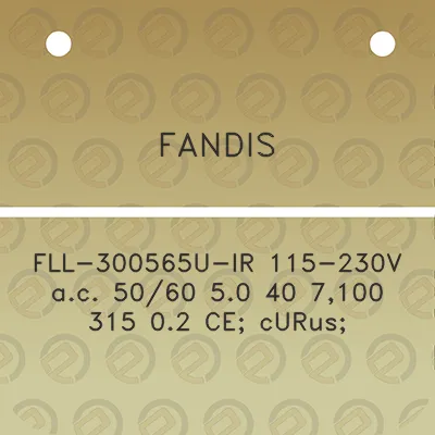 fandis-fll-300565u-ir-115-230v-ac-5060-50-40-7100-315-02-ce-curus