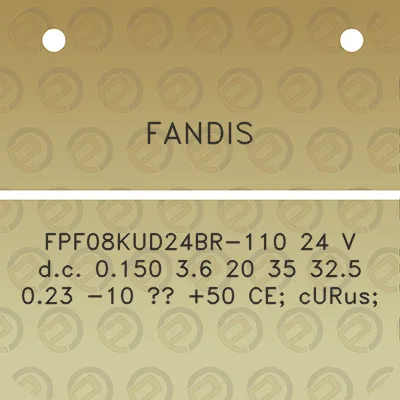 fandis-fpf08kud24br-110-24-v-dc-0150-36-20-35-325-023-10-50-ce-curus