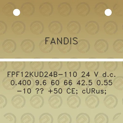 fandis-fpf12kud24b-110-24-v-dc-0400-96-60-66-425-055-10-50-ce-curus