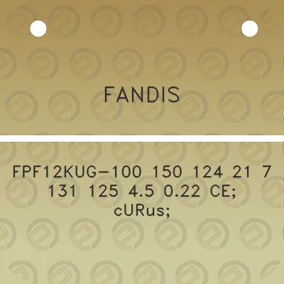 fandis-fpf12kug-100-150-124-21-7-131-125-45-022-ce-curus