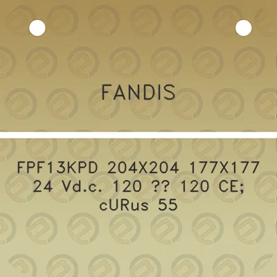 fandis-fpf13kpd-204x204-177x177-24-vdc-120-120-ce-curus-55