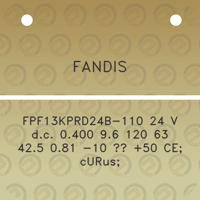 fandis-fpf13kprd24b-110-24-v-dc-0400-96-120-63-425-081-10-50-ce-curus