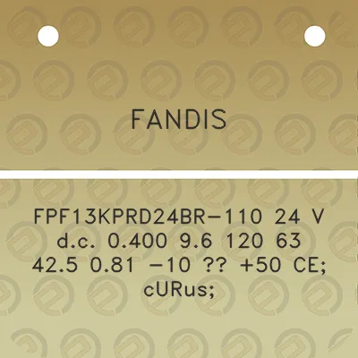 fandis-fpf13kprd24br-110-24-v-dc-0400-96-120-63-425-081-10-50-ce-curus