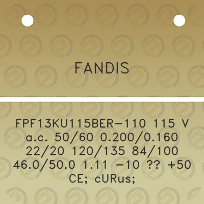 fandis-fpf13ku115ber-110-115-v-ac-5060-02000160-2220-120135-84100-460500-111-10-50-ce-curus