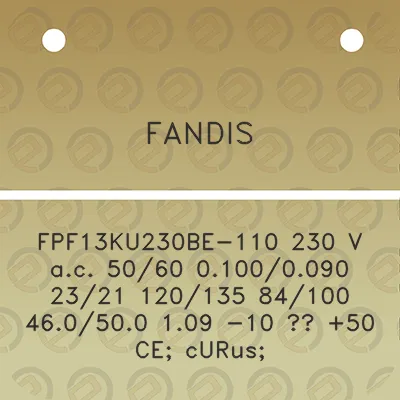 fandis-fpf13ku230be-110-230-v-ac-5060-01000090-2321-120135-84100-460500-109-10-50-ce-curus