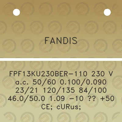 fandis-fpf13ku230ber-110-230-v-ac-5060-01000090-2321-120135-84100-460500-109-10-50-ce-curus