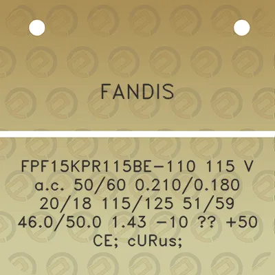 fandis-fpf15kpr115be-110-115-v-ac-5060-02100180-2018-115125-5159-460500-143-10-50-ce-curus