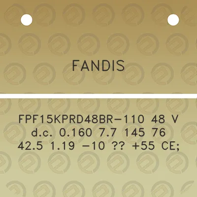 fandis-fpf15kprd48br-110-48-v-dc-0160-77-145-76-425-119-10-55-ce