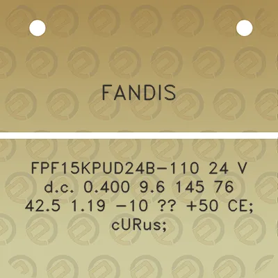 fandis-fpf15kpud24b-110-24-v-dc-0400-96-145-76-425-119-10-50-ce-curus