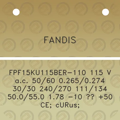 fandis-fpf15ku115ber-110-115-v-ac-5060-02650274-3030-240270-111134-500550-178-10-50-ce-curus