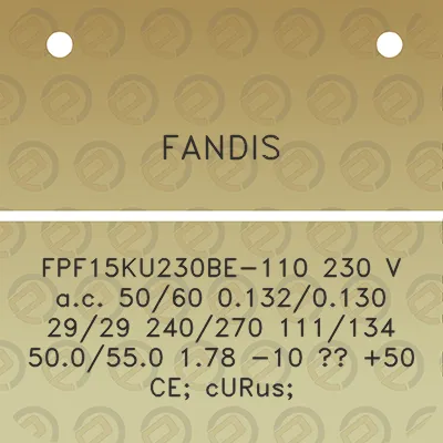 fandis-fpf15ku230be-110-230-v-ac-5060-01320130-2929-240270-111134-500550-178-10-50-ce-curus