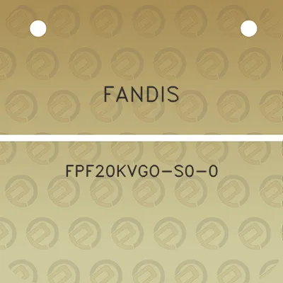 fandis-fpf20kvgo-s0-0