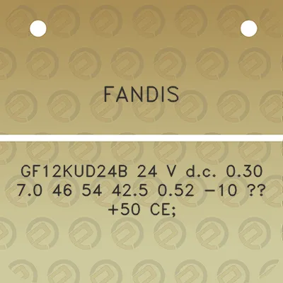 fandis-gf12kud24b-24-v-dc-030-70-46-54-425-052-10-50-ce