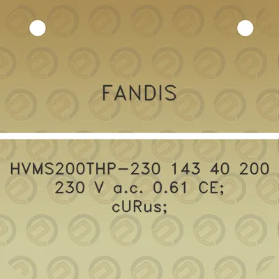 fandis-hvms200thp-230-143-40-200-230-v-ac-061-ce-curus