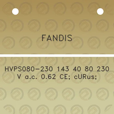 fandis-hvps080-230-143-40-80-230-v-ac-062-ce-curus