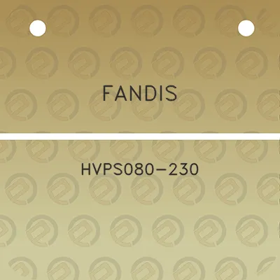 fandis-hvps080-230