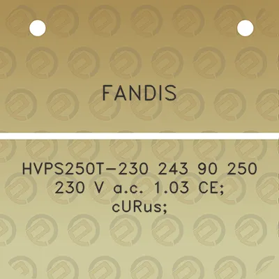 fandis-hvps250t-230-243-90-250-230-v-ac-103-ce-curus