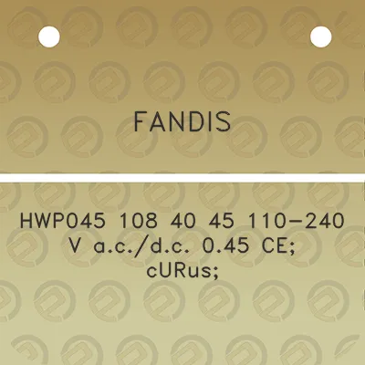 fandis-hwp045-108-40-45-110-240-v-acdc-045-ce-curus