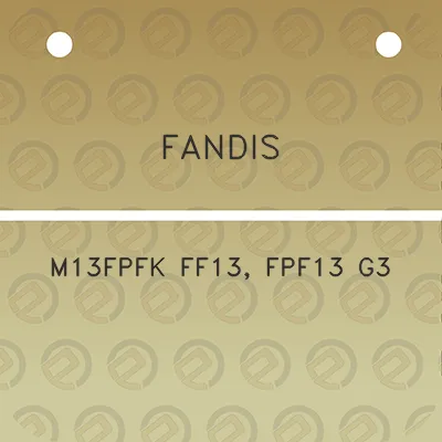 fandis-m13fpfk-ff13-fpf13-g3