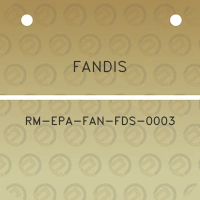 fandis-rm-epa-fan-fds-0003