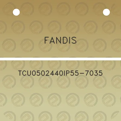 fandis-tcu0502440ip55-7035