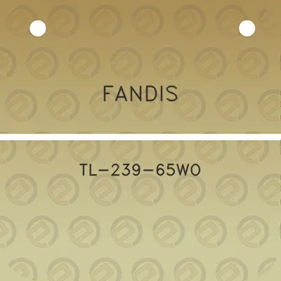 fandis-tl-239-65wo