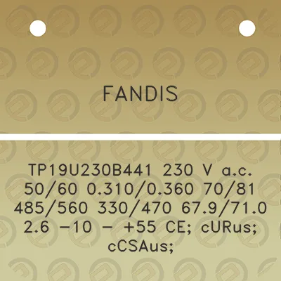 fandis-tp19u230b441-230-v-ac-5060-03100360-7081-485560-330470-679710-26-10-55-ce-curus-ccsaus