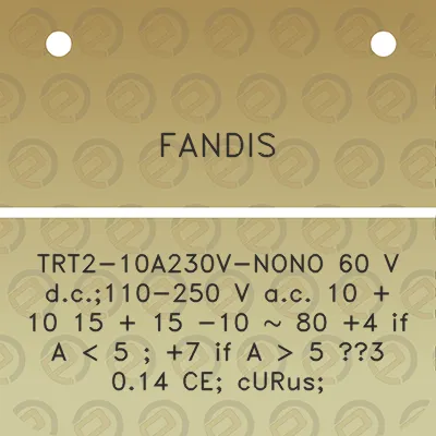 fandis-trt2-10a230v-nono-60-v-dc110-250-v-ac-10-10-15-15-10-80-4-if-a-5-7-if-a-5-3-014-ce-curus