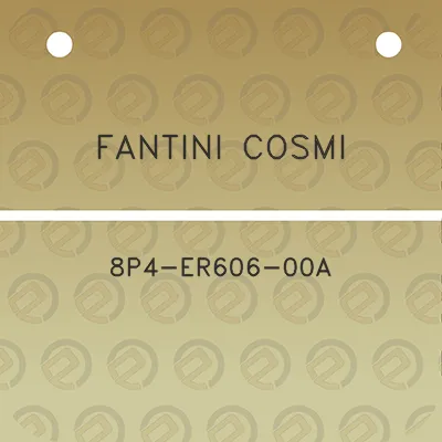 fantini-cosmi-8p4-er606-00a