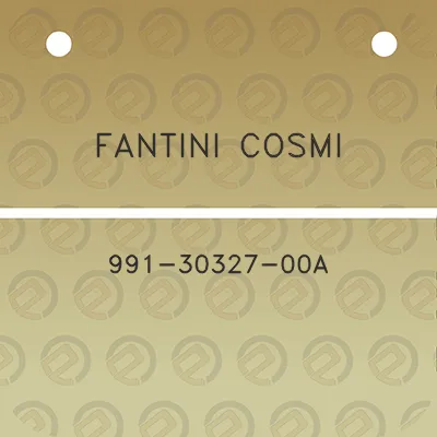 fantini-cosmi-991-30327-00a