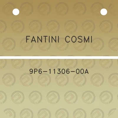 fantini-cosmi-9p6-11306-00a