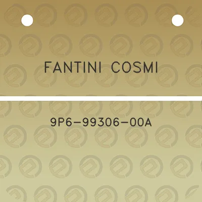 fantini-cosmi-9p6-99306-00a