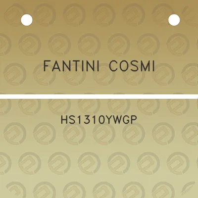 fantini-cosmi-hs1310ywgp